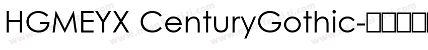HGMEYX CenturyGothic字体转换